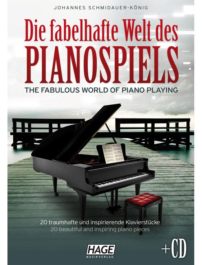 Die Fabelhafte Welt des Pianospiels HAGE